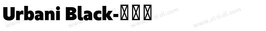 Urbani Black字体转换 Urbani Black字体转换